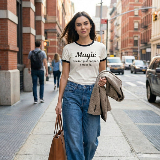 "Magic doesn't just happen" T-shirt